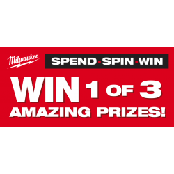 Milwaukee SPEND, SPIN & WIN Competition