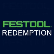 Festool Redemptions